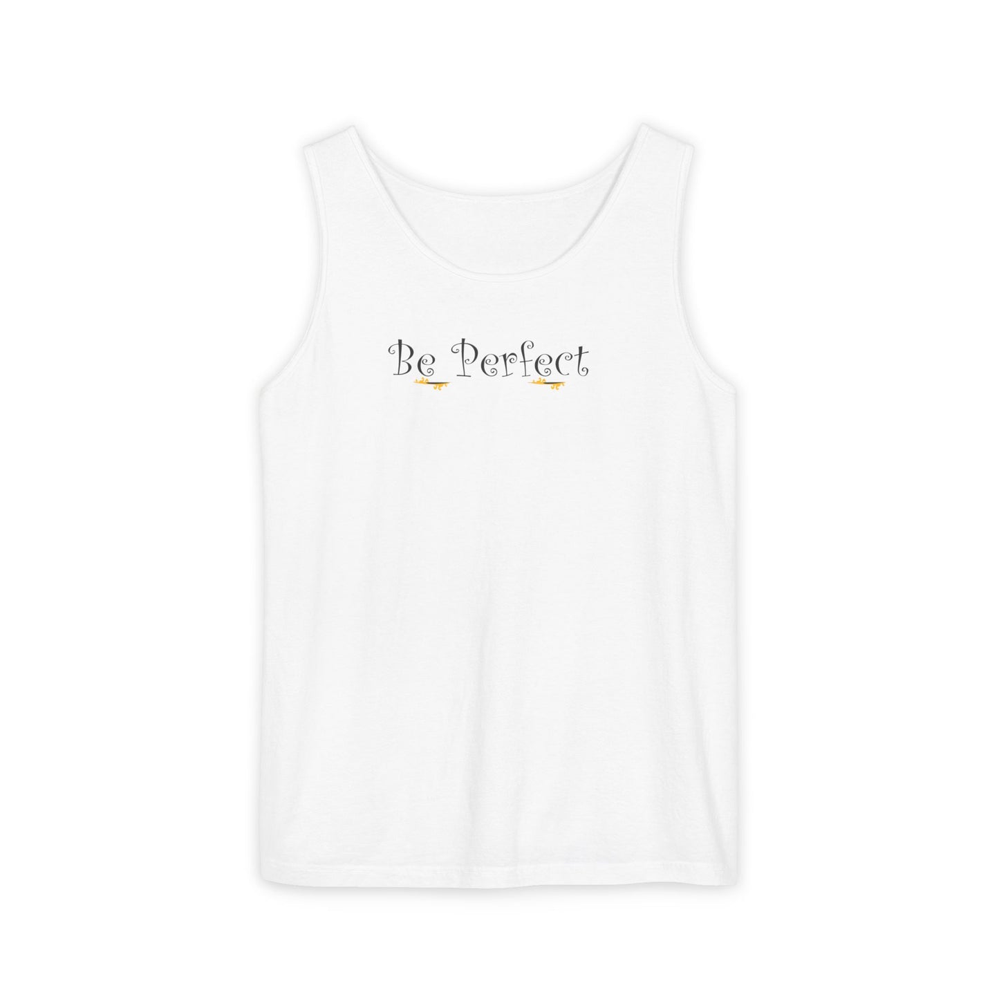 Be Perfect Floral Tank Top — Feminine Script Graphic Tank