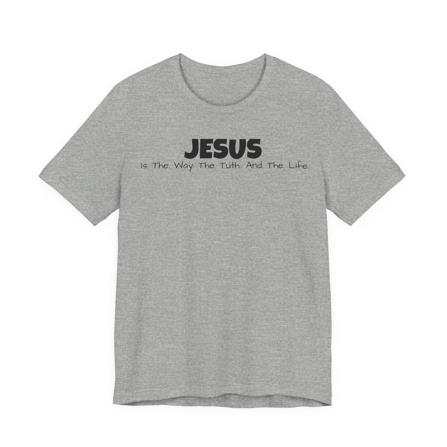 Jesus "The Way, The Truth, The Life" T-Shirt - Mantle x Whitecloak