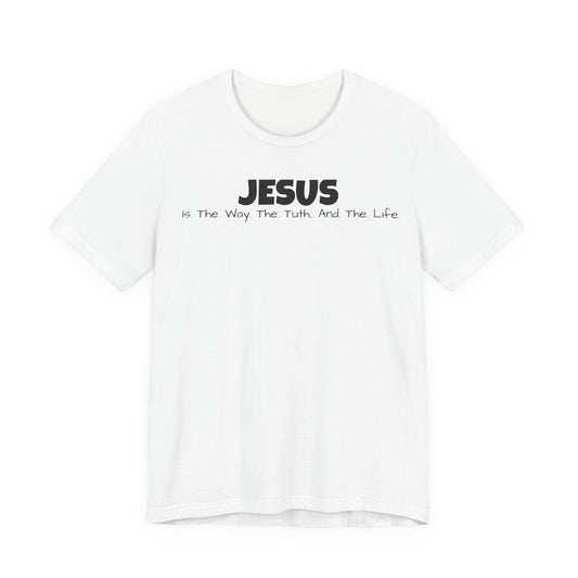 Jesus "The Way, The Truth, The Life" T-Shirt - Mantle x Whitecloak